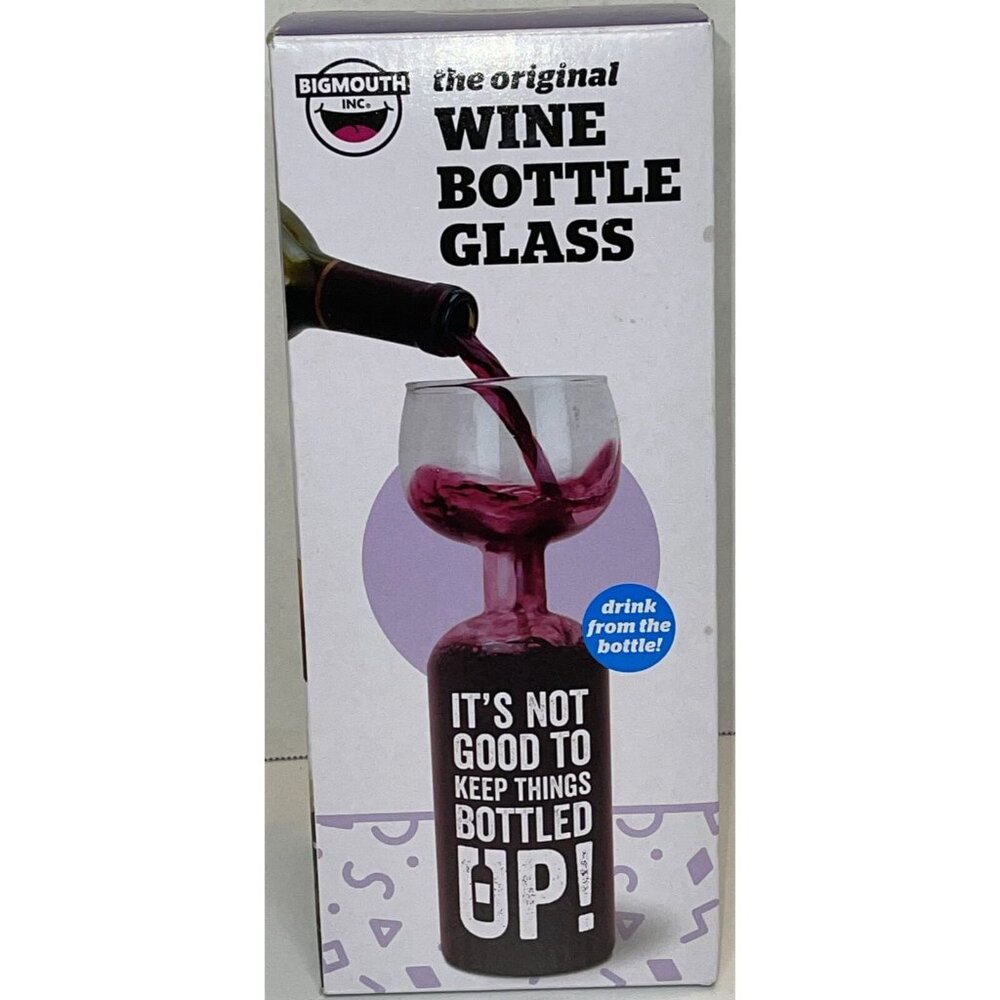 Bigmouth The Original Wine Bottle Glass "It's Not Good to Keep Thing Bottled Up"